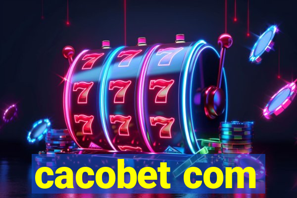 cacobet com